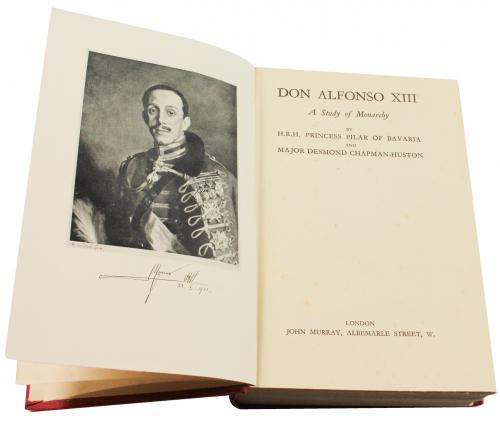 "DON ALFONSO XIII, A STUDY OF MONARCHY"