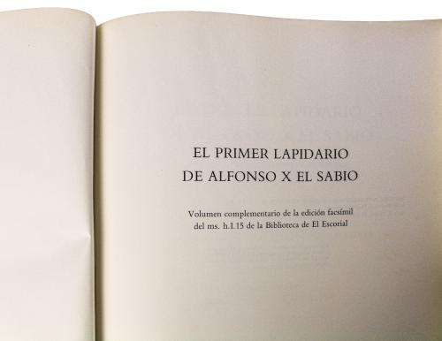 "EL PRIMER LAPIDARIO DE ALFONSO X EL SABIO"
