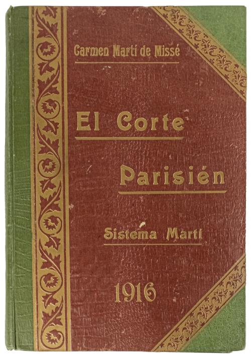 "EL CORTE PARISIÉN 1916, SISTEMA MARTÍ"