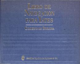 274 - "LIBRO DE NAVEGACIÓN PARA YATES"