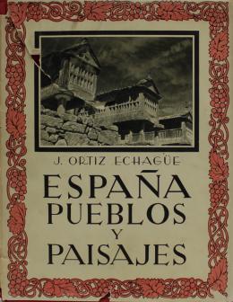 259 - "ESPAÑA. PUEBLOS Y PAISAJES"