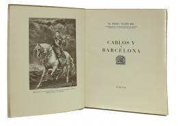 248 - "CARLOS V Y BARCELONA"