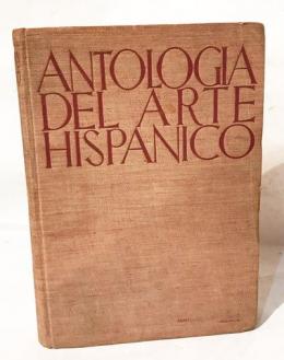 294 - "ANTOLOGÍA DEL ARTE HISPÁNICO"
