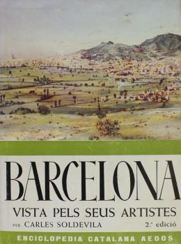 242 - "BARCELONA VISTA PELS SEUS ARTISTES"