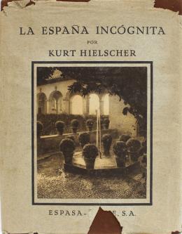 306 - "LA ESPAÑA INCÓGNITA"