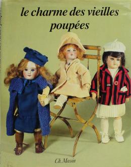 266 - "LE CHARME DES VIEILLES POUPÉES"