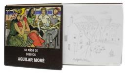 316 - LIBRO AGUILAR MORÉ CON DIBUJO DEL AUTOR