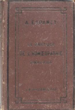 310 - "LA PRATIQUE DE L'HOMOEOPATHIE SIMPLIFIÉE"