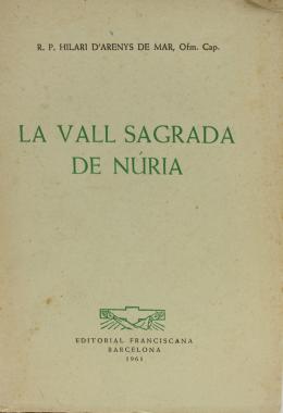 270 - "LA VALL SAGRADA DE NÚRIA"