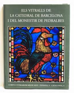1169 - "ELS VITRALLS DE LA CATEDRAL DE BARCELONA...