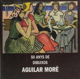 287 - LIBRO CON DIBUJO DE AGUILAR MORÉ