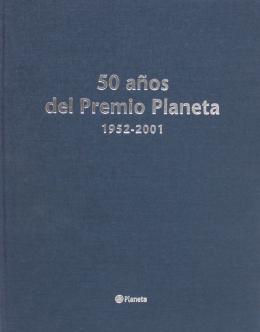 241 - "50 AÑOS DEL PREMIO PLANETA"