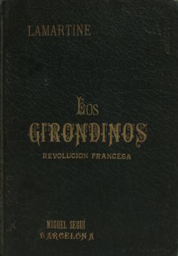 267 - "LOS GIRONDINOS (REVOLUCIÓN FRANCESA)"
