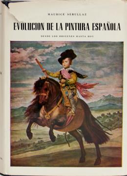 208 - "EVOLUCIÓN D ELA PINTURA ESPAÑOLA"
