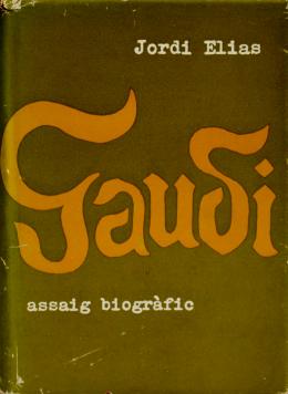 250 - "GAUDÍ. ASSAIG BIBLIOGRÀFIC"