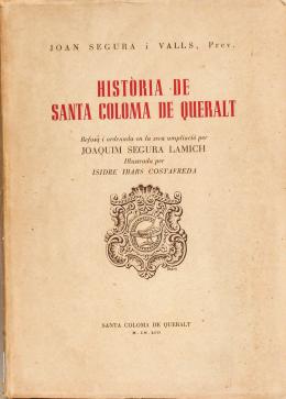 257 - "HISTORIA DE SANTA COLOMA DE QUERALT"
