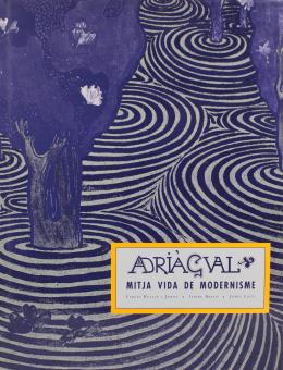 400 - "ADRIÀ GUAL" MITJA VIDA DE MODERNISME