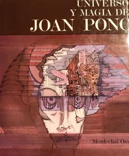 1241 - "UNIVERSO Y MAGIA DE JOAN PONÇ"