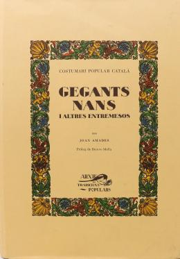 225 - "GEGANTS, NANS I ALTRES ENTREMESOS"