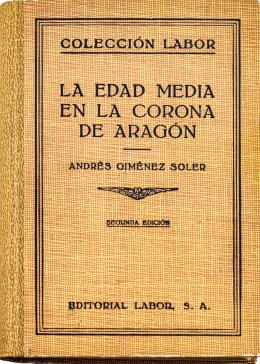 271 - "LA EDAD MEDIA EN LA CORONA DE ARAGÓN"