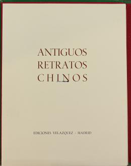 229 - "ANTIGUOS RETRATOS CHINOS"