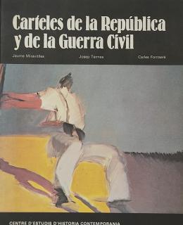 16 - .  CARTELES DE LA REPÚBLICA Y DE LA GUERRA CIVIL