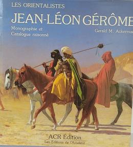 251 - JEAN-LÉON GÉRÔME:  MONOGRAPHIE ET CATALOGUE RAISONNÉ.