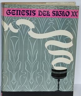 228 - GÉNESIS DEL SIGLO XX.  