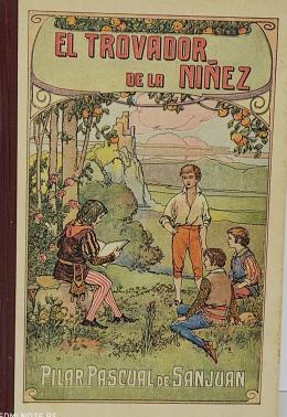 202 - EL TROVADOR DE LA NIÑEZ.  