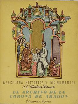 175 - EL ARCHIVO DE LA CORONA DE ARAGÓN