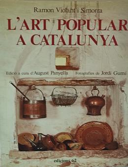 29 - .  L¿ART POPULAR A CATALUNYA.