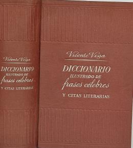 117 - DICCIONARIO ILUSTRADO DE FRASES CÉLEBRES Y CITAS LITERARIAS.