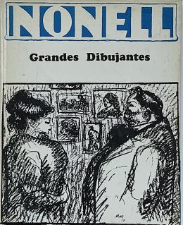 231 - GRANDES DIBUJANTES:  ISIDRE NONELL.