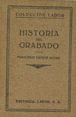 243 - HISTORIA DEL GRABADO.