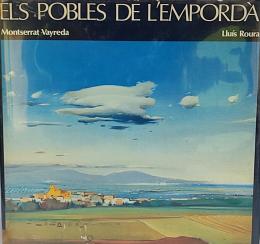 207 - ELS POBLES DE L¿EMPORDÀ.  . cON DIBUJO ORIGINAL DEL PINTOR.