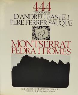 350 - MONTSERRAT, PEDRA I HOMES.  