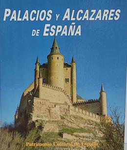 366 - PALACIOS Y ALCÁZARES DE ESPAÑA