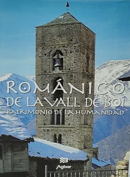201 - EL ROMÁNICO DE LA VALLE DE BOÍ (PATRIMONIO DE LA HUMANIDAD).