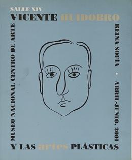 445 - VICENTE HUIDOBRO Y LAS ARTES PLÁSTICAS.  