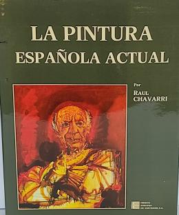 281 - LA PINTURA ESPAÑOLA ACTUAL.  