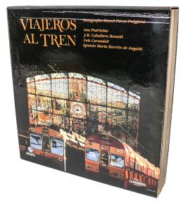 318 - VIAJEROS AL TREN