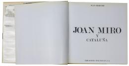 281 - JOAN MIRÓ Y CATALUÑA
