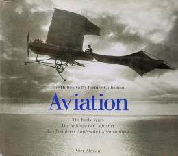 232 - "AVIATION THE EARLY YEARS"