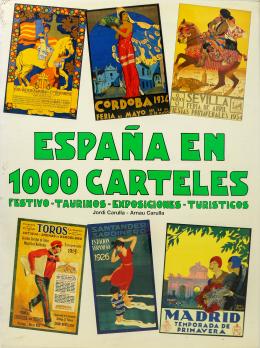 244 - "ESPAÑA EN 1000 CARTELES"