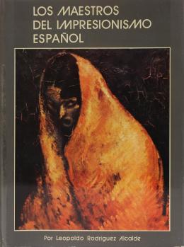 239 - "LOS MAESTROS DEL IMPRESIONISMO ESPAÑOL"