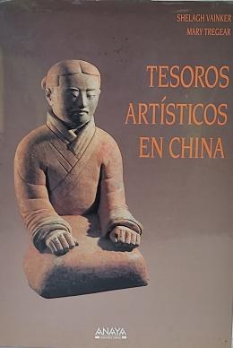 269 - "TESOROS ARTÍSTICOS EN CHINA"