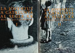 262 - "LA JOVENTUT A CATALUNYA AL SEGLE XX: ...
