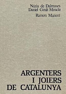 249 - "ARGENTERS I JOIERS DE CATALUNYA"