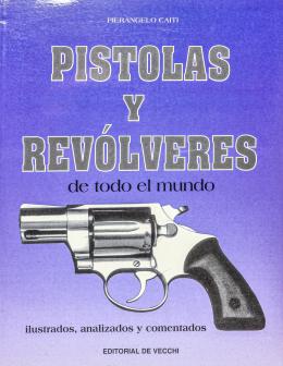 272 - "PISTOLAS Y REVOLVERES"