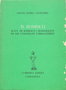 253 - "EL ROMESCO"